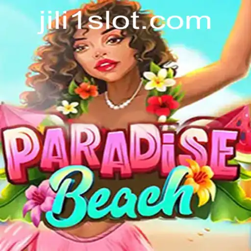 ParadiseBeach: Adventure Awaits with JILI1