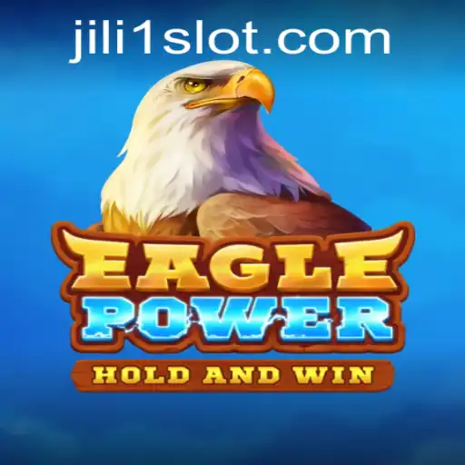 Exploring EaglePower: A Comprehensive Guide to JILI1