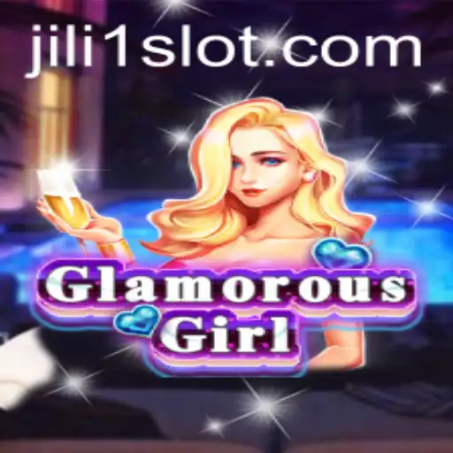 A Deep Dive into GlamorousGirl: The Alluring World of JILI1