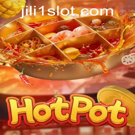 Mastering the Art of Hotpot with JILI1: A Deep Dive into the Game