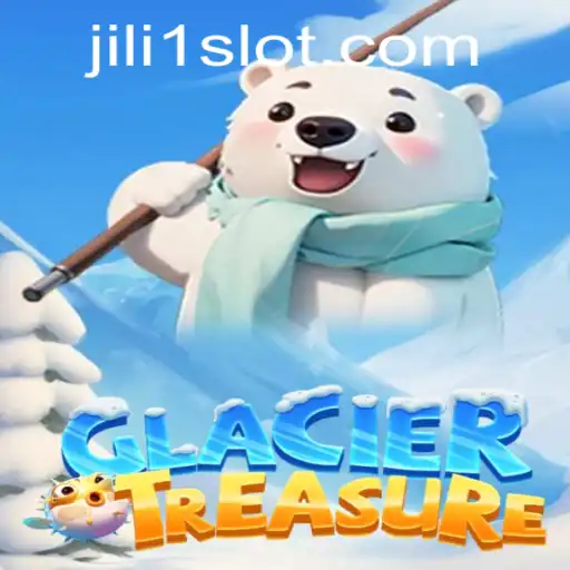 Discover Adventure with GlacierTreasure and Unlock the Secrets of JILI1