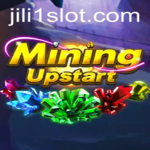 Explore MiningUpstart: A New Frontier with JILI1